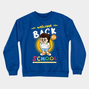 the boy comeback to school Crewneck Sweatshirt
